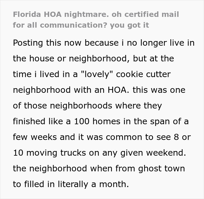 Man battles petty HOA issues with persistent 23 more follow ups, using fire with fire tactics in Florida neighborhood.