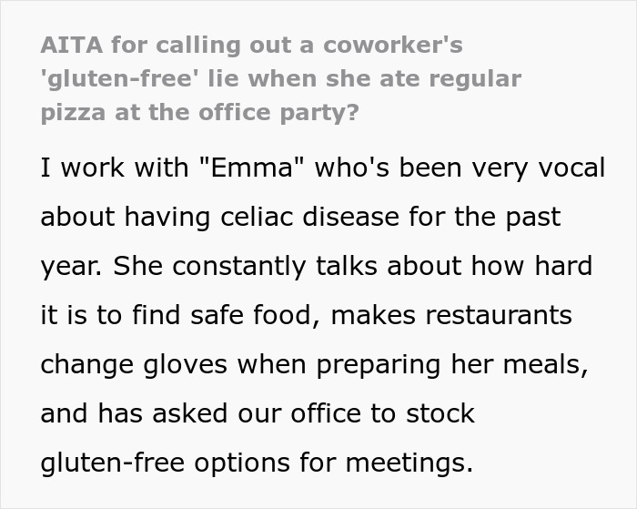 Text discussing a worker calling out a gluten-free colleague for eating regular pizza at the office party. Text discussing a worker calling out a gluten-free colleague for eating regular pizza at the office party.
