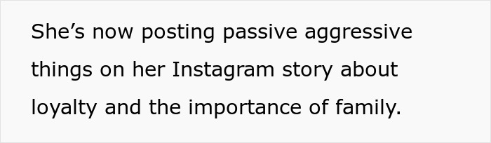 Text stating passive aggressive Instagram posts about loyalty and family, related to wedding night awkwardness and bride’s mom. Text stating passive aggressive Instagram posts about loyalty and family, related to wedding night awkwardness and bride’s mom.