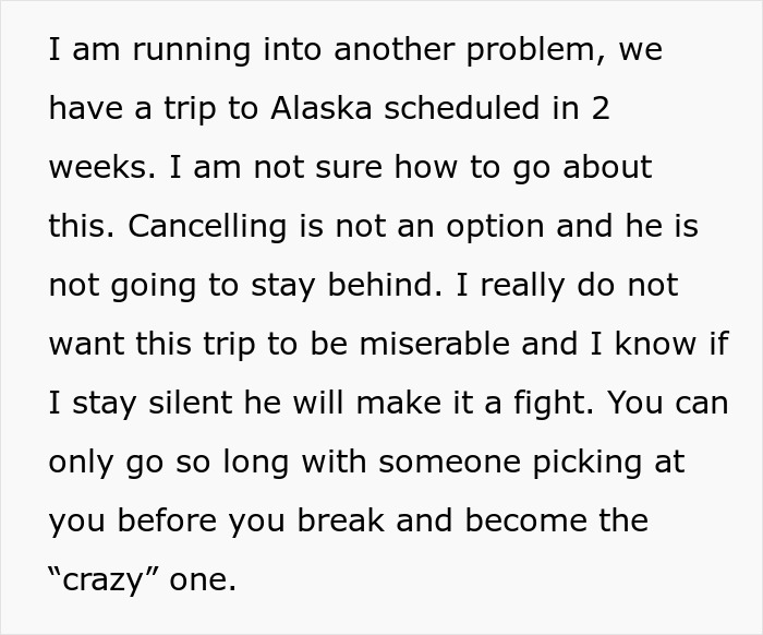 Text about a wife facing issues with her man-child husband during a family vacation planning trip to Alaska.