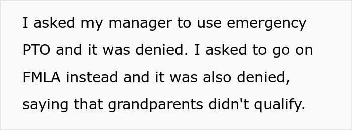 Text showing an employee requesting emergency PTO and FMLA, both denied by a boss making life difficult for a grieving employee.