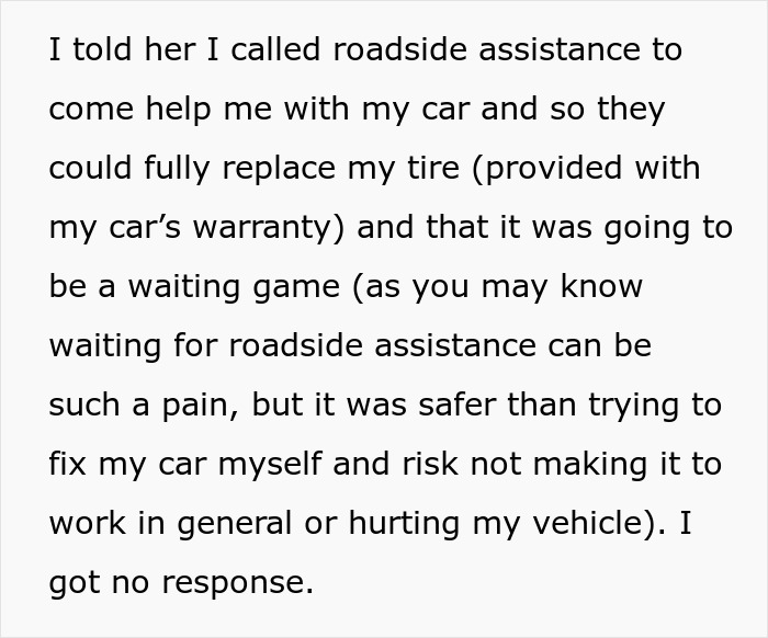Text describing calling roadside assistance to replace a tire safely after employee misses work due to flat tire.
