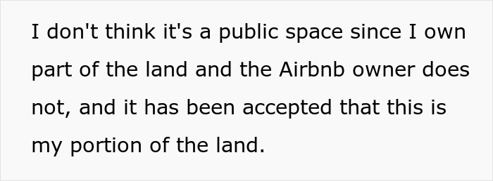 Text excerpt showing neighbor claiming ownership of land, refusing tourists use of patio, related to Airbnb discrimination dispute.
