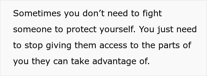 Text graphic with a quote about protecting yourself by not giving access to be taken advantage of, related to friend&rsquo;s BF tired of being used.