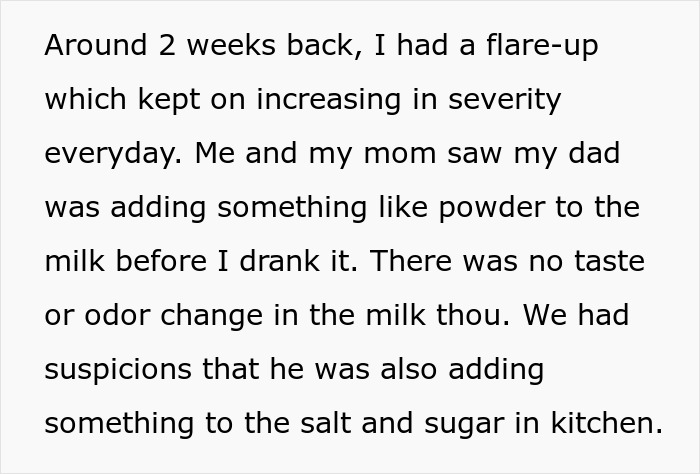 Text describing a man&rsquo;s flare-up worsening after eating food his dad touched, with suspicions of added powder and spices.