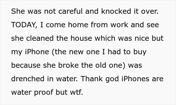 Text describing frustration with clumsy girlfriend who keeps damaging personal items, including a water-drenched iPhone.