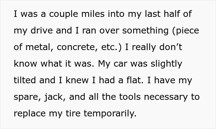 Text describing an employee missing work due to a flat tire and the GM going out of their way to check the truth.