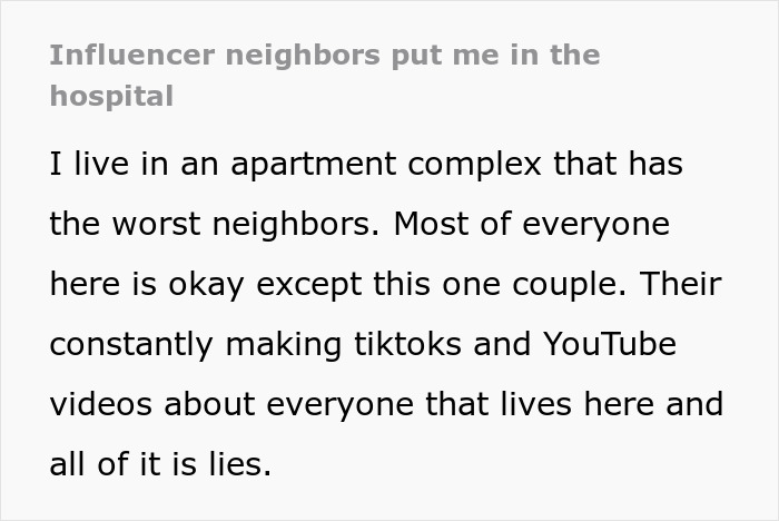 Text about influencer neighbors causing distress, leading to hospitalization due to their harmful online behavior and false videos. Text about influencer neighbors causing distress, leading to hospitalization due to their harmful online behavior and false videos.