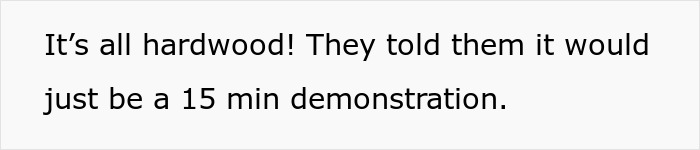 Text graphic stating a frustrated grandkid reacting to villainous vacuum cleaner salespeople during a hardwood floor demonstration.