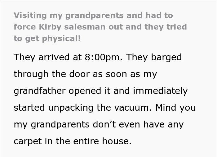 Grandkid loses patience with villainous vacuum cleaner salespeople forcing their way into grandparents&rsquo; home.