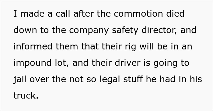 Text describing reporting a rig to the company safety director after illegal activity found in the work truck.
