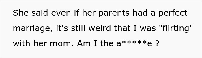 Text message discussing a man's compliment to girlfriend's mom sparking a fight and being called inappropriate.