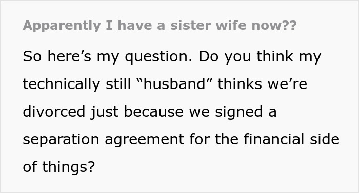 Woman wondering if she should explain to her husband that separation and divorce are not the same legal status.