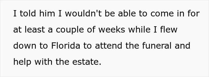 Text excerpt showing an employee explaining their absence to their boss due to grieving and attending a funeral.