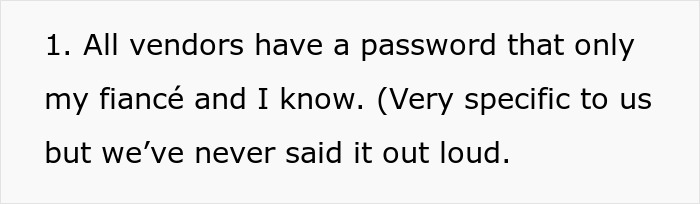Text on a white background discussing vendors having a password known only to the bride and fiancé for wedding night privacy. Text on a white background discussing vendors having a password known only to the bride and fiancé for wedding night privacy.