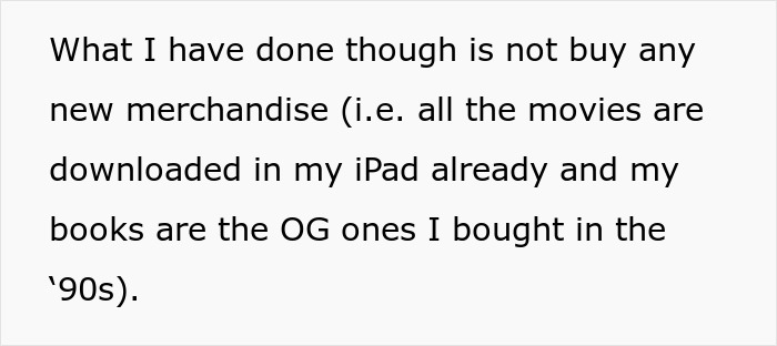 Text excerpt discussing not buying new merchandise and owning original Harry Potter books from the 90s amid family conflict.