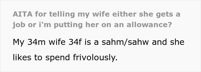 Man discusses ordering wife to get a job or be put on an allowance amid financial disagreements. Man discusses ordering wife to get a job or be put on an allowance amid financial disagreements.