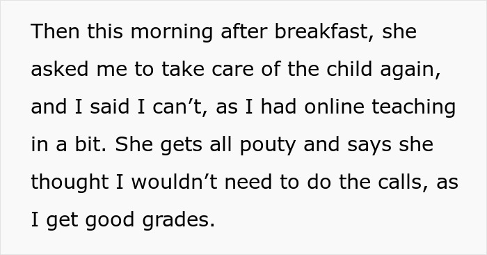 Text excerpt showing a woman expecting cousin to babysit instead of attending school, causing frustration.