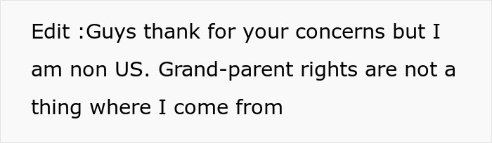 Text message stating a person is non-US and that grandparent rights are not recognized where they live.