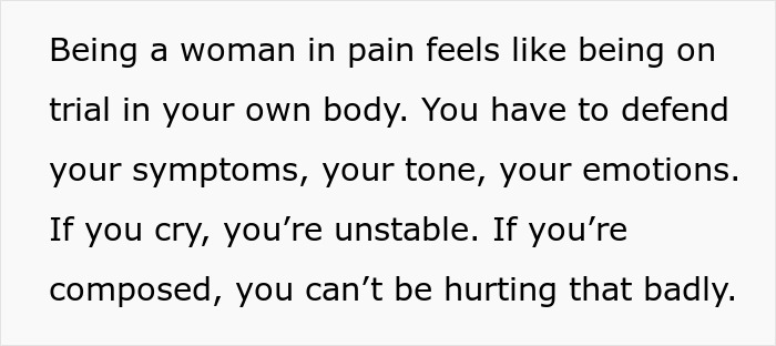 Text on white background about chronic pain dismissal, describing the struggle of women defending symptoms and emotions in medical care.