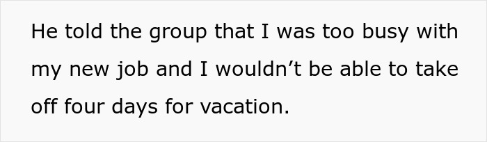 Text excerpt showing a woman realizing her boyfriend told friends she couldn&rsquo;t join couples trip without asking her first