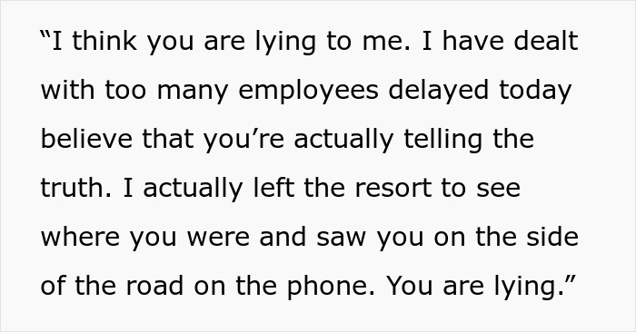 Text excerpt showing a manager doubting an employee’s flat tire excuse for missing work and checking the truth on the road.