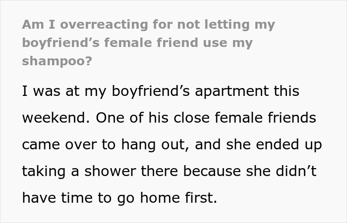 Text discussing whether it is reasonable to refuse a female friend from using shampoo at a boyfriend&rsquo;s apartment.