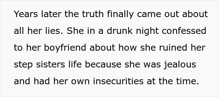 Woman's old fight with stepsister revealed after a drunken confession exposing jealousy and insecurities years later.