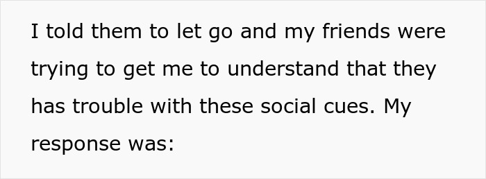 Text excerpt discussing social cues challenges faced by a neurodivergent friend during a conflict involving hearing aids.