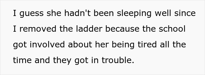 Text excerpt about teen removing ladder from bunk bed leading to school involvement due to niece&rsquo;s tiredness and trouble.