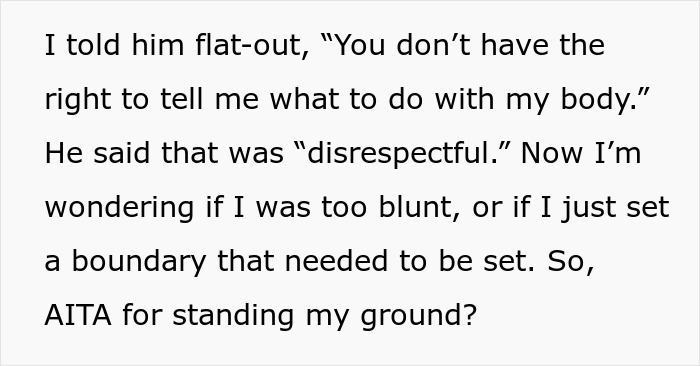 Text excerpt showing a woman setting boundaries as a man tries to control decisions about her body and feels hurt. Text excerpt showing a woman setting boundaries as a man tries to control decisions about her body and feels hurt.