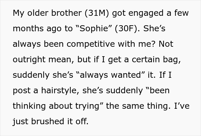 Text post explaining a woman confronting her brother&rsquo;s fianc&eacute;e for copying her wedding dress due to competitiveness.