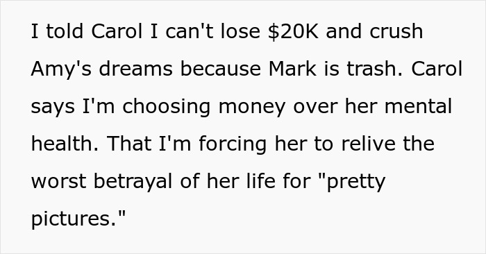 Text showing a woman refusing to cancel her daughter's dream wedding venue despite her sister&rsquo;s cheating ex causing conflict.