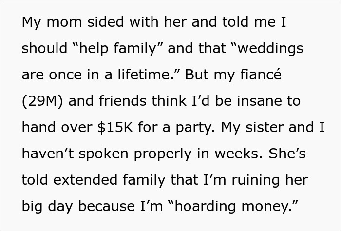 Text about sister wanting $15K from inheritance for dream wedding and accusations of hoarding money causing family conflict. Text about sister wanting $15K from inheritance for dream wedding and accusations of hoarding money causing family conflict.