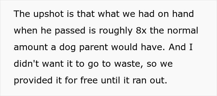 Text excerpt discussing an excess amount of dog supplies provided for free to avoid waste.