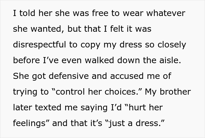 Text excerpt about woman confronting brother&rsquo;s fianc&eacute;e for copying her wedding dress before the ceremony.