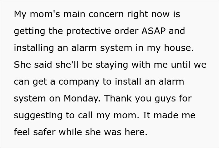 Text screenshot showing concern about getting a protective order and installing an alarm system due to a friend breaking into the house.