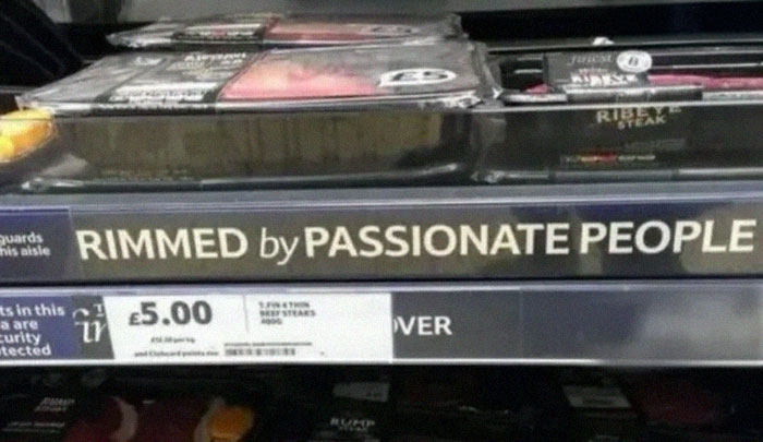 Grocery shelf label with a design fail showing the phrase rimmed by passionate people causing confusion.