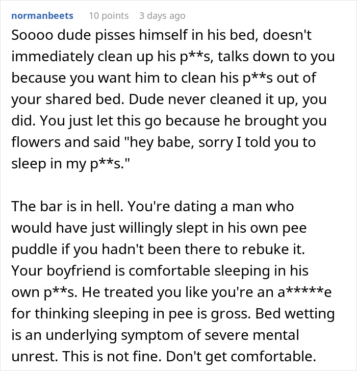 Man wets the bed and ignores it, showing a lack of maturity and causing issues in the shared living space.