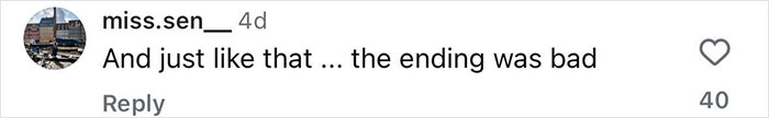 Screenshot of a social media comment criticizing the ending of And Just Like That, related to Sarah Jessica Parker. Screenshot of a social media comment criticizing the ending of And Just Like That, related to Sarah Jessica Parker.