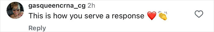 Comment on social media from user gasqueencrna_cg praising a response with heart and clapping emojis.