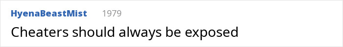 Text post on forum reading Cheaters should always be exposed referencing Chris Martin cheating scandal controversy.