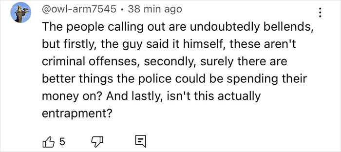Comment discussing police using running clothes to elicit catcalls and questioning if it constitutes entrapment.