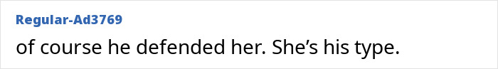 Alt text: Text saying of course he defended her. She&rsquo;s his type, related to Matt Rife supporting Sydney Sweeney after viral ad backlash.