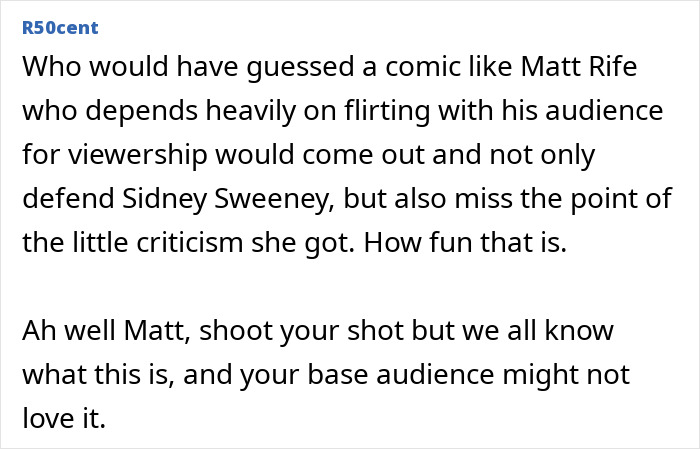 Text excerpt discussing canceled comedian Matt Rife backing Sydney Sweeney amid viral backlash controversy.
