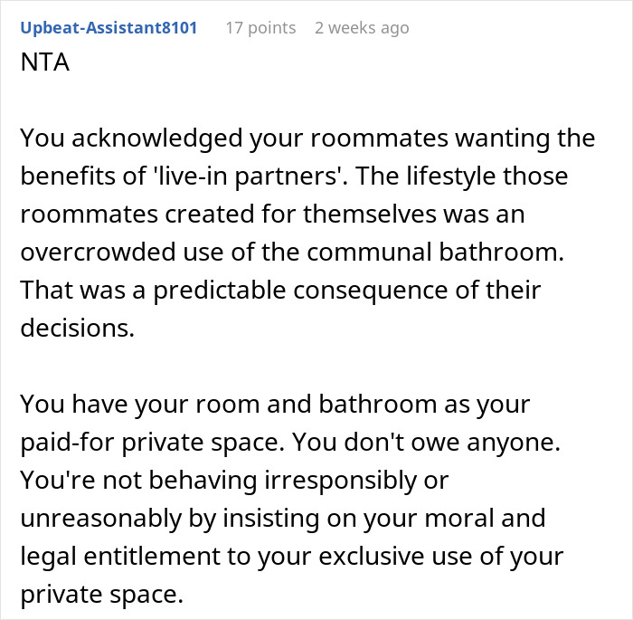 Comment discussing nonbinary person refusing roommates’ boyfriends access to private bathroom inside their room. Comment discussing nonbinary person refusing roommates’ boyfriends access to private bathroom inside their room.