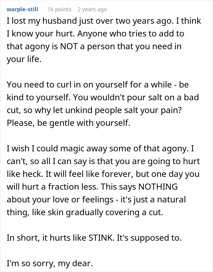 Comment expressing sympathy and advice to a woman coping with the loss of her husband and mother-in-law's hatred. - 14