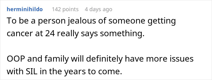 Comment discussing family drama and sister-in-law jealousy after a woman receives devastating news and needs support.
