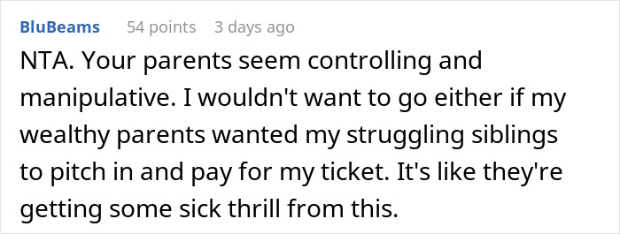 Comment discussing a woman refusing to go on Christmas gift trip if her siblings must pay for her flight.