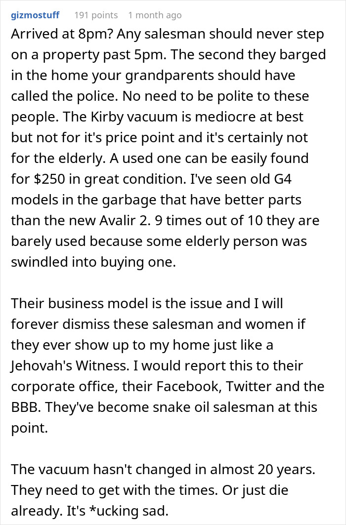 Comment criticizing villainous vacuum cleaner salespeople for aggressive tactics and poor product value targeting elderly buyers.
